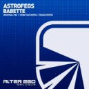 AstroFegs - Babette (Radio Edit)