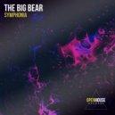 The Big Bear - Symphonia