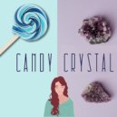 Candy Floss - Candy Crystal