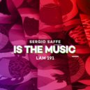 Sergio Saffe - Is The Music