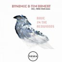 Bynomic & Tim Bamert - Rave In The Redwoods