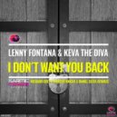 Lenny Fontana & Keva The Diva - I Don't Want You Back