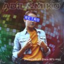 Adil, Miko - Retro