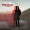 Target Audience - Dimensions