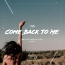 Rudii - Come Back To Me