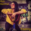Rick Marshall - Feeling