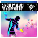 Simone Pagliari - If You Want To