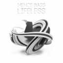 Mence Bass - Lifeless (Original Mix)