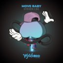 Steven Cee - Move Baby