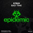 Strix - Bad Time
