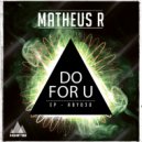 Matheus R - Dont Wanna  Lose U (Original Mix)
