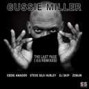 Gussie Miller - The Last Page (S&S Remixes)