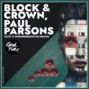 Block & Crown, Paul Parsons - Take It Underground
