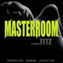 Masterroom - Sweeter Love (Original Mix)