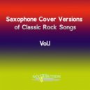 Saxtribution - Baby I\'m A Want You ()