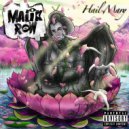 Malik Row - Hail Mary