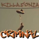Crimi-Nal - Killa.Fonia