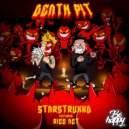 Starstrukkd & Rico Act - Death Pit (feat. Rico Act)