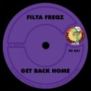 Filta Freqz - Get Back Home