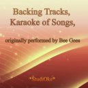 StudiOke - To Love Somebody (Originally performed by  Bee Gees)