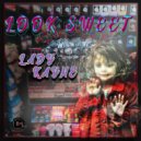 Lady Kayne - LOOK SWEET