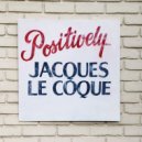 Jacques Le Coque - You Better Move