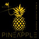 MaxLife & George Acosta - Pineapple (George Acosta Remix)