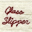 Glass Slipper - Deadbeat ()