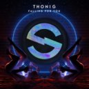 Thonig - Falling For You