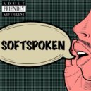 Lostbrobigbro - Soft Spoken