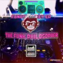 The Funk Philosopher - Romeo Funkin
