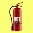 S.A.Y. - Riot (Original Mix)