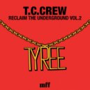 T.C.Crew - Out My Kitchen