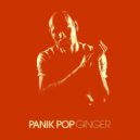 Panik Pop - Ginger