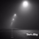 Philipp D. - Dark Alley Compilation [06.09.2020]