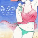 Billy Mays Band feat. Ace Buchannon - The Catch