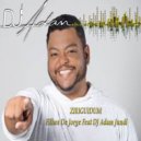 Filhos De Jorge Feat DJ Adam Jundi - ZIRIGUIDUM (DJ Adam Jundi Remix)
