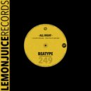 Beatype - Ready For Life (Original Mix)