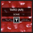 Taro (AR) - Some