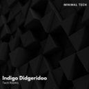 Tech Riizmo - Indigo Didgeridoo (Minimal Tech)