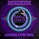 Ken N & Delvino - Losing Control