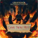 GRAVEDGR & Hekler feat. Natalie 2V - CAME FROM HELL