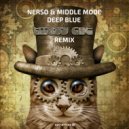 Nerso & Middle Mode & Hippy Cat - Deep Blue