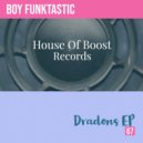 Boy Funktastic - Dradons