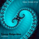 Tech Riizmo - Trance Didgeridoo (Tribal Techno Style)
