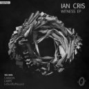 Ian Cris - Witness