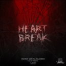 Moody Good & SLANDER - Heart Break