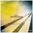Emro - Down This Road