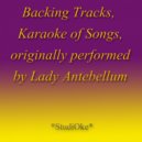 StudiOke - When You Got a Good Thing (Originally performed by Lady Antebellum)