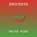 Enocheta - White Wine